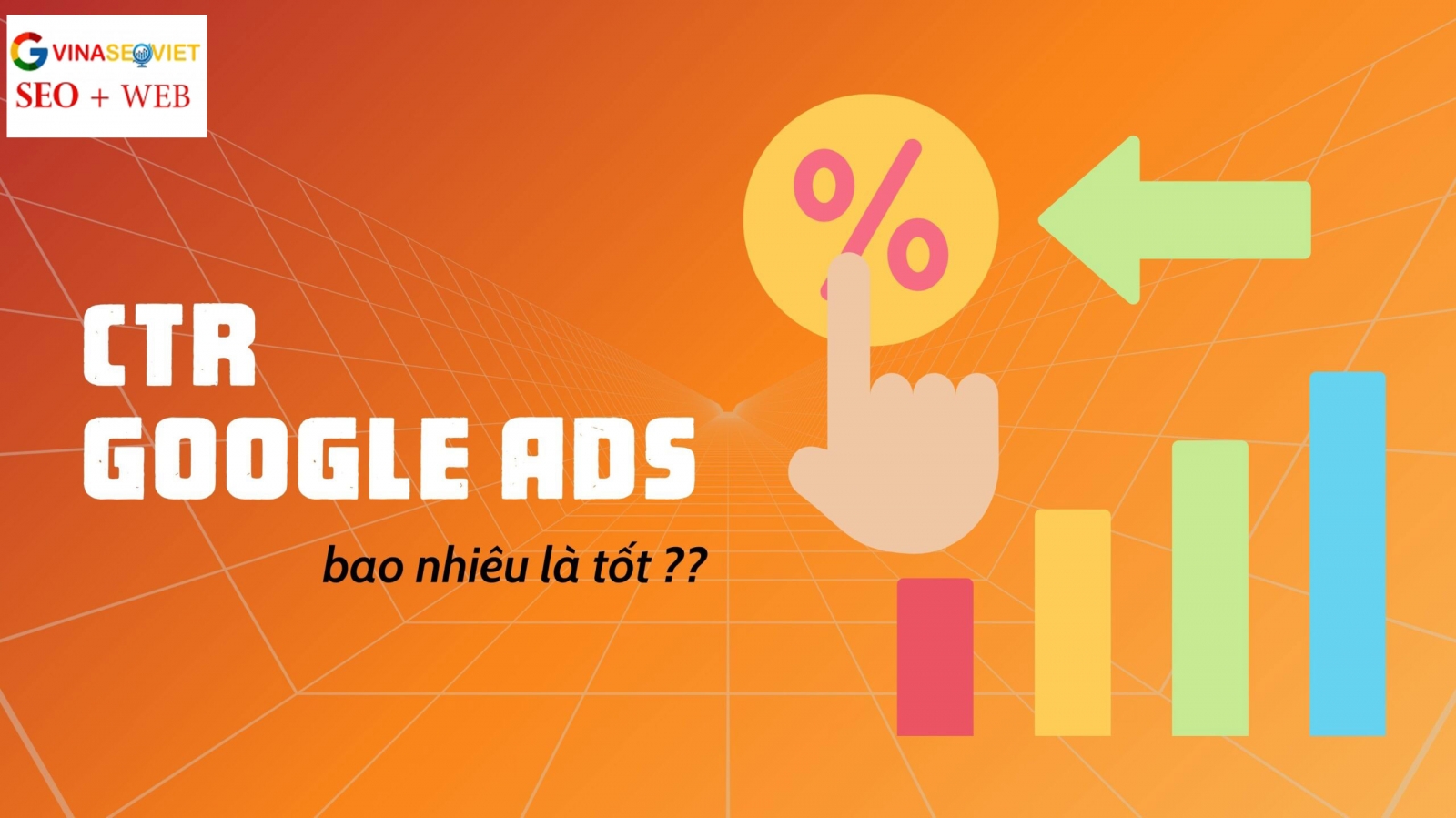 CTR Google Ads Bao Nhiêu Là Tốt? Cách Tăng Nhanh 2025