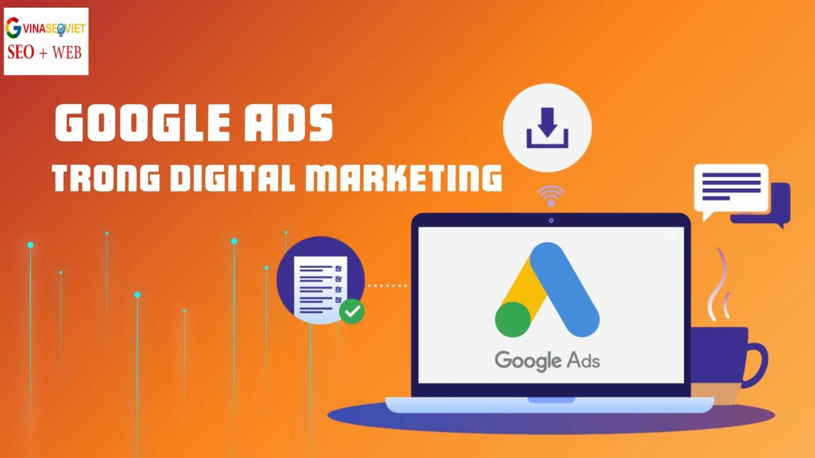 Google Ads Trong Digital Marketing: Vị Trí & Vai Trò 2025