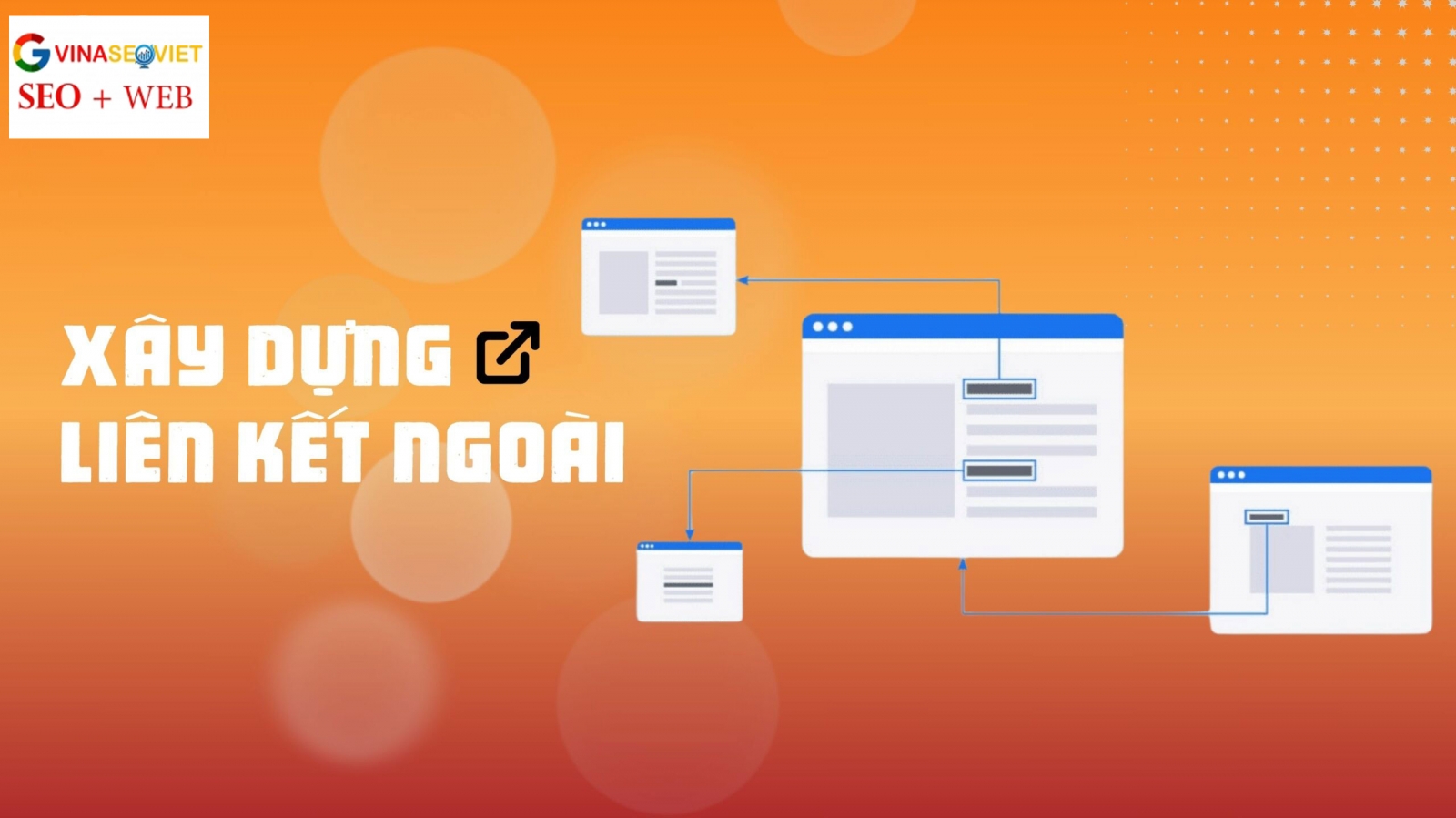 Xây Dựng Liên Kết Ngoài: Cách Làm SEO Bền Vững 2025