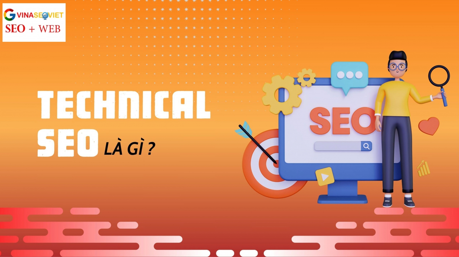 Technical SEO là gì? Hướng dẫn cơ bản dễ hiểu